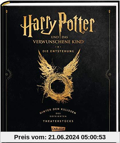 Harry Potter und das verwunschene Kind: Die Entstehung – Hinter den Kulissen des gefeierten Theaterstücks